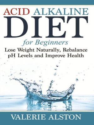 cover image of Acid Alkaline Diet For Beginners